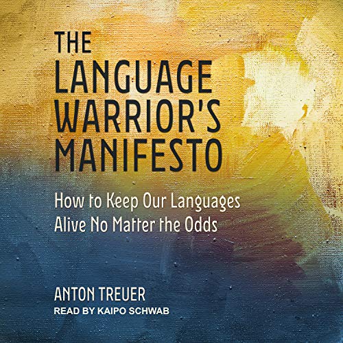 Cover of The Language Warrior's Manifesto