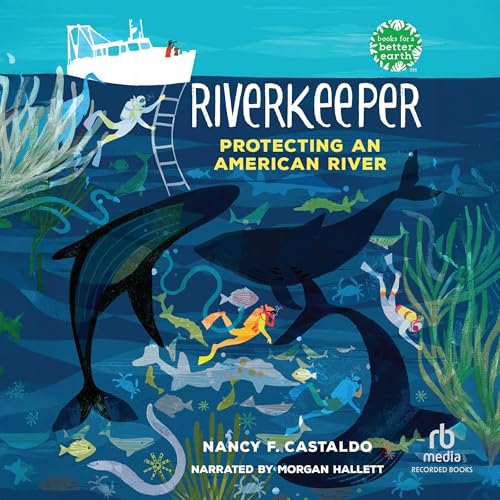 Cover of Riverkeeper: Protecting an American River