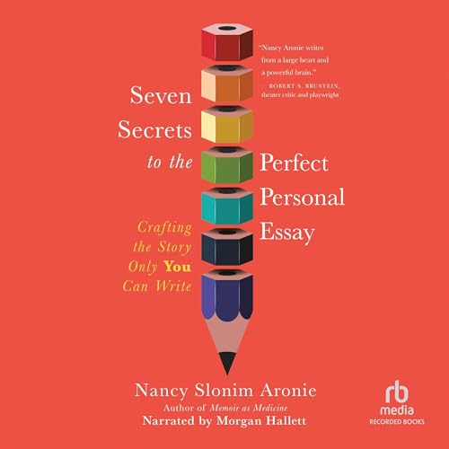 Cover of Seven Secrets to the Perfect Personal Essay