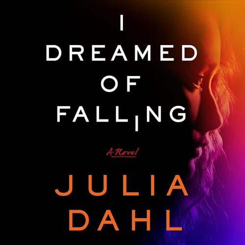 Cover of I Dreamed of Falling
