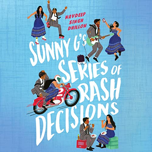 Cover of Sunny G's Series of Rash Decisions