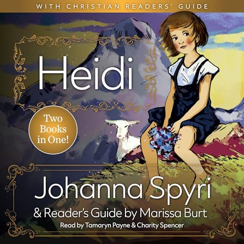 Cover of Heidi: With a Christian Readers' Guide