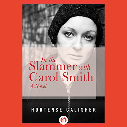 Cover of In the Slammer with Carol Smith