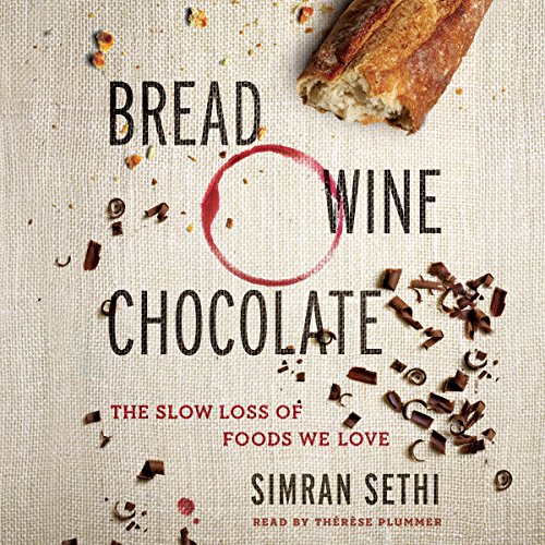Cover of Bread, Wine, Chocolate