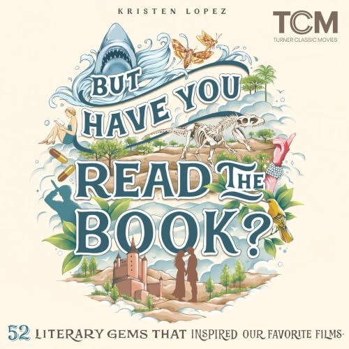 Cover of But Have You Read the Book?