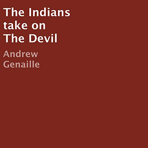 Cover of The Indians Take on the Devil