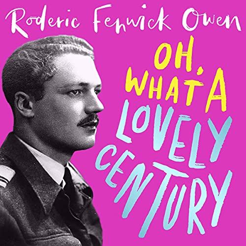 Cover of Oh, What a Lovely Century
