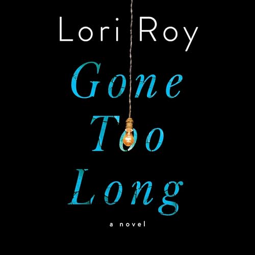 Cover of Gone Too Long