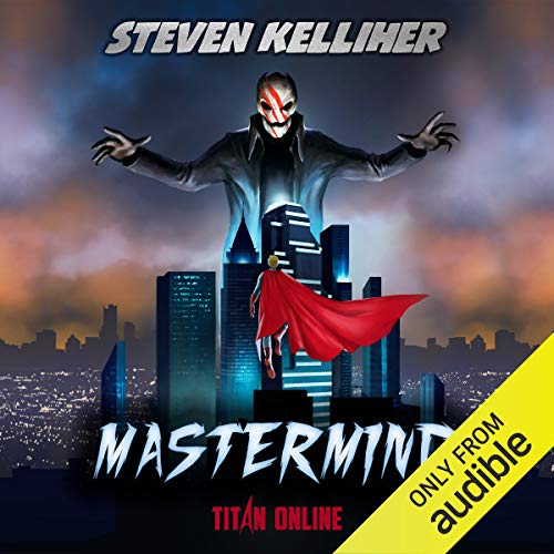 Cover of Mastermind: A Superhero LitRPG Story