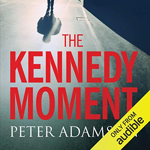 Cover of The Kennedy Moment