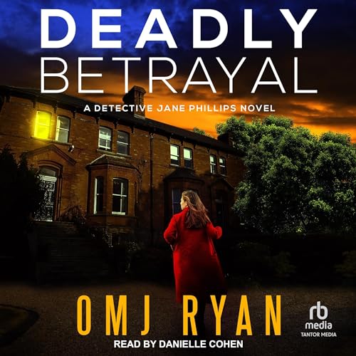 Cover of Deadly Betrayal