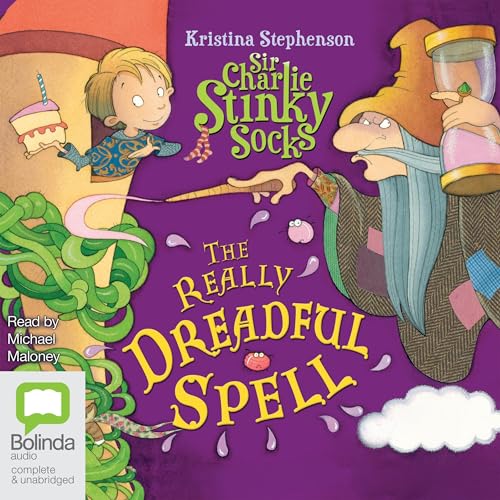 Cover of Sir Charlie Stinky Socks and the Really Dreadful Spell