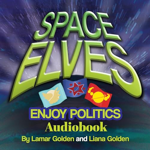 Cover of Space Elves Enjoy Politics