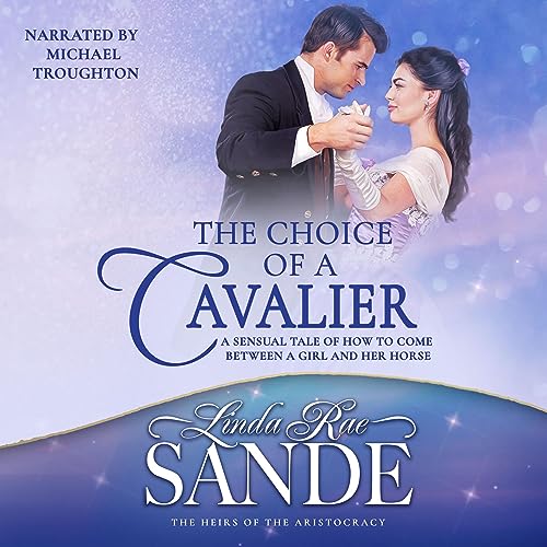 Cover of The Choice of a Cavalier