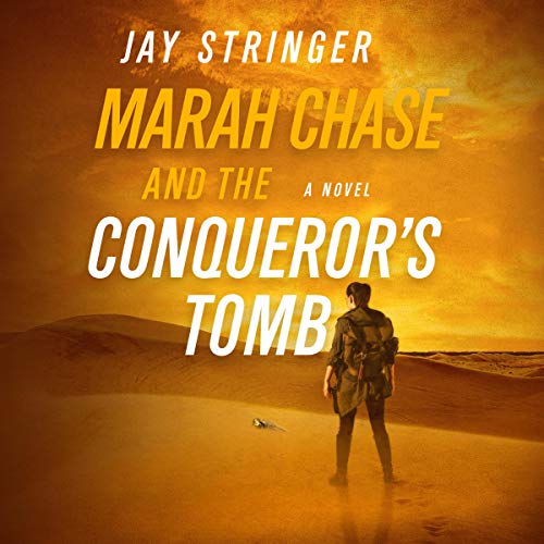 Cover of Marah Chase and the Conqueror's Tomb