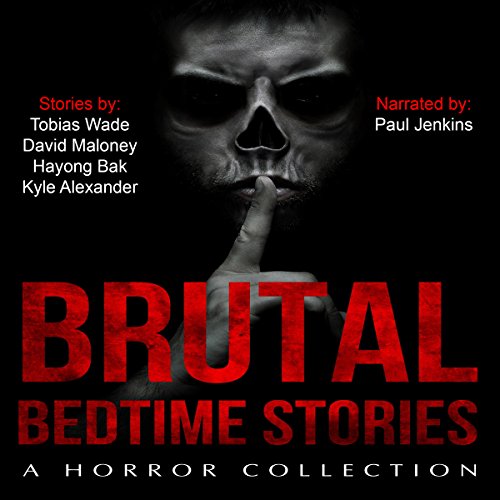 Cover of Brutal Bedtime Stories