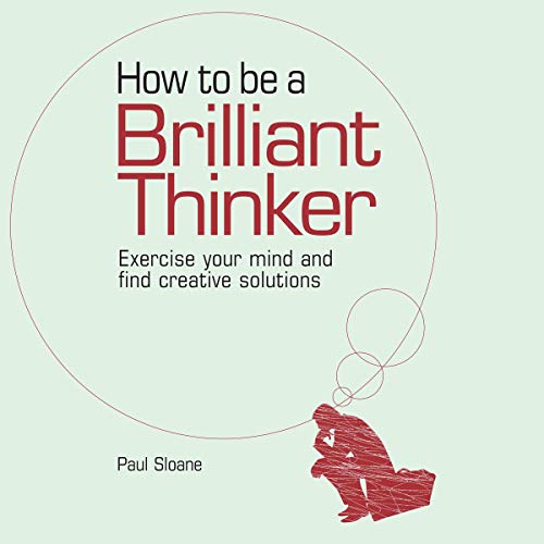 Cover of How to Be a Brilliant Thinker