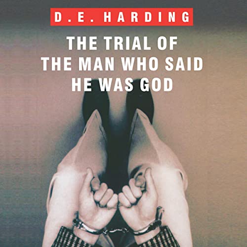Cover of The Trial of the Man Who Said He Was God