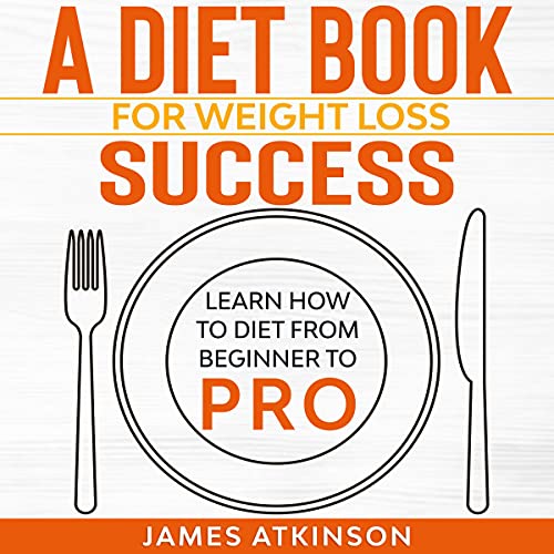 Cover of A Diet Book for Weight Loss Success