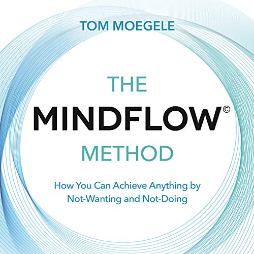 Cover of The MINDFLOW© Method