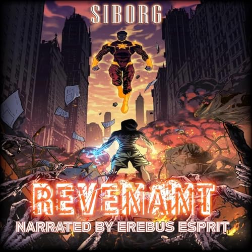 Cover of Revenant - Power Stealing Superhero