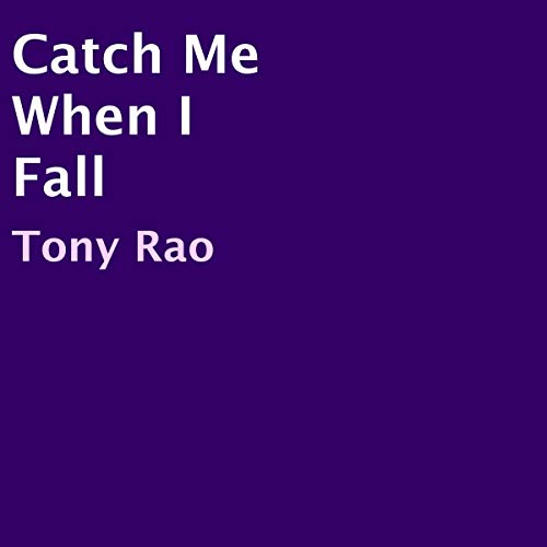 Cover of Catch Me When I Fall