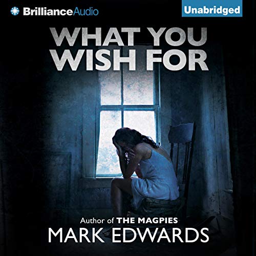 Cover of What You Wish For