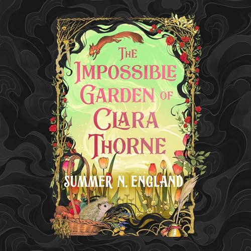 Cover of The Impossible Garden of Clara Thorne