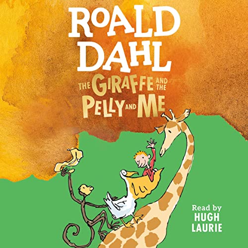 Cover of The Giraffe and the Pelly and Me