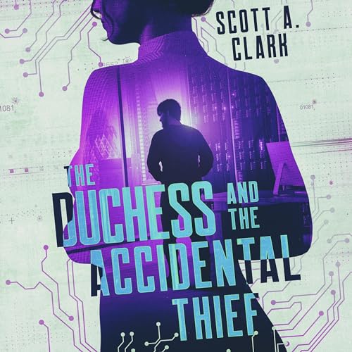 Cover of The Duchess and the Accidental Thief