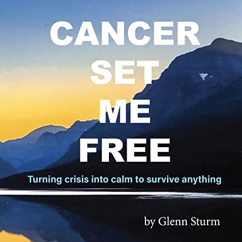 Cover of Cancer Set Me Free