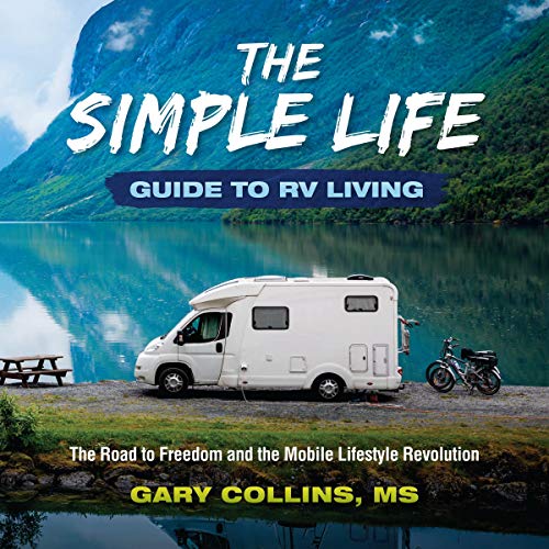 Cover of The Simple Life Guide to RV Living