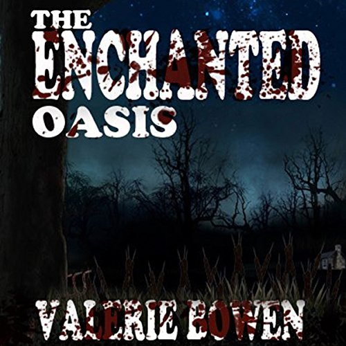 Cover of The Enchanted Oasis