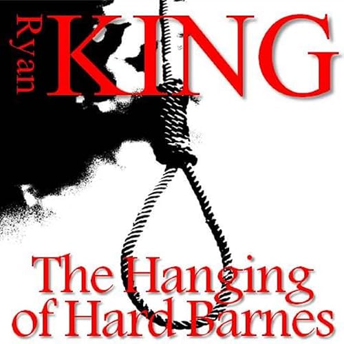 Cover of The Hanging of Hard Barnes