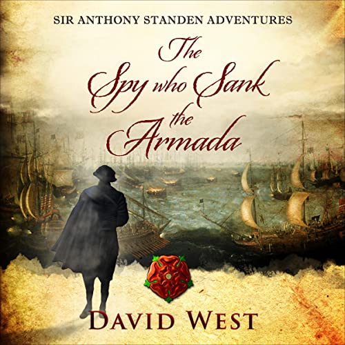 Cover of The Spy Who Sank the Armada