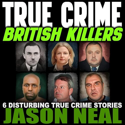 Cover of True Crime: British Killers - A Prequel