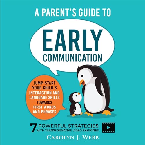 Cover of A Parent’s Guide to Early Communication