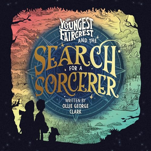 Cover of Youngest Faircrest and the Search for a Sorcerer