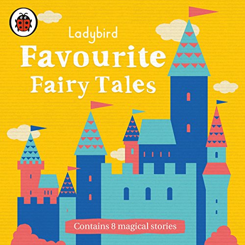 Cover of Ladybird Favourite Fairy Tales