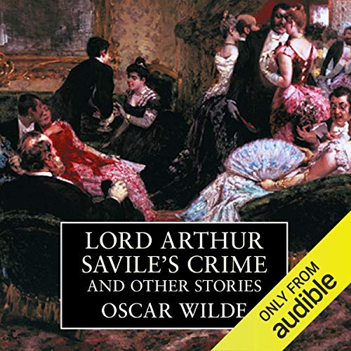 Cover of Lord Arthur Savile's Crime and Other Stories
