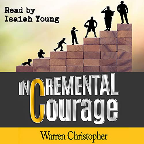Cover of Incremental Courage
