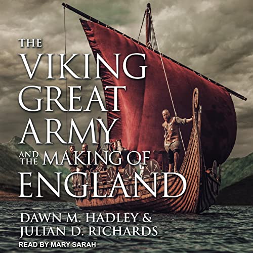 Cover of The Viking Great Army and the Making of England