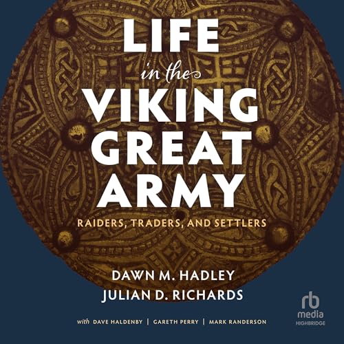 Cover of Life in the Viking Great Army
