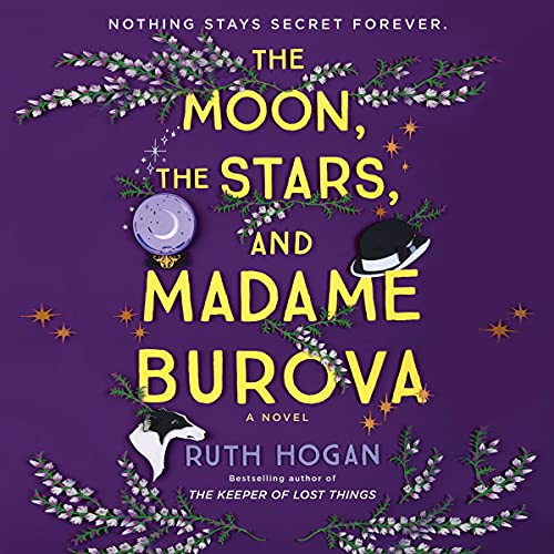 Cover of The Moon, the Stars, and Madame Burova