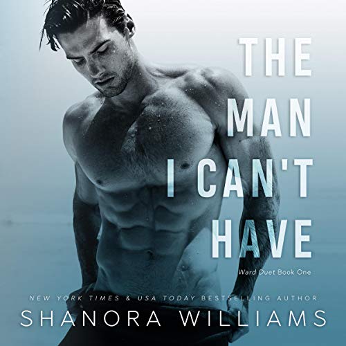 Cover of The Man I Can't Have