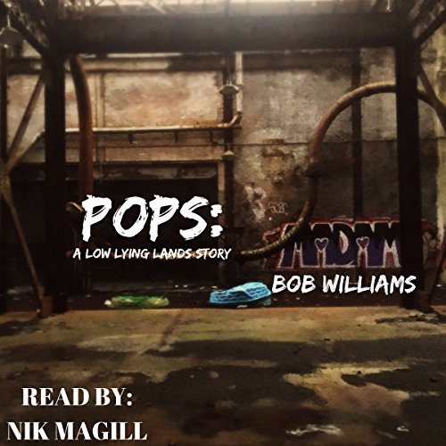 Cover of Pops: A Low Lying Lands Story