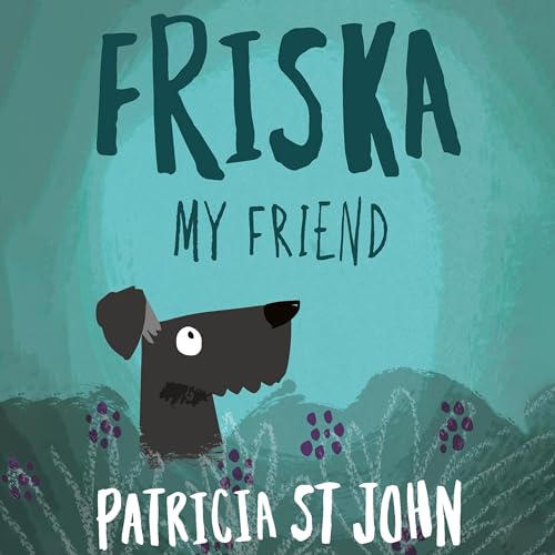Cover of Friska My Friend