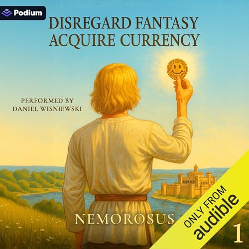 Cover of Disregard Fantasy, Acquire Currency