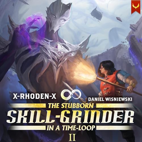 Cover of The Stubborn Skill-Grinder in a Time Loop 2