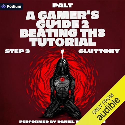 Cover of Step 3: Gluttony: A LitRPG Adventure